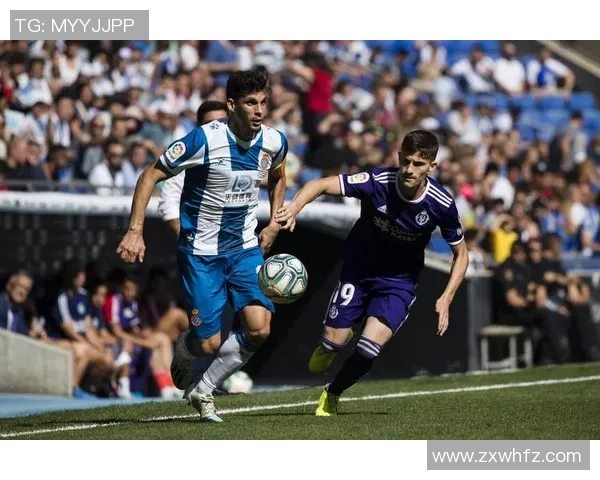 西班牙人对阵巴拉多利德精彩英文解说回顾与分析 西班牙人对阵巴拉多利德精彩英文解说回顾与分析